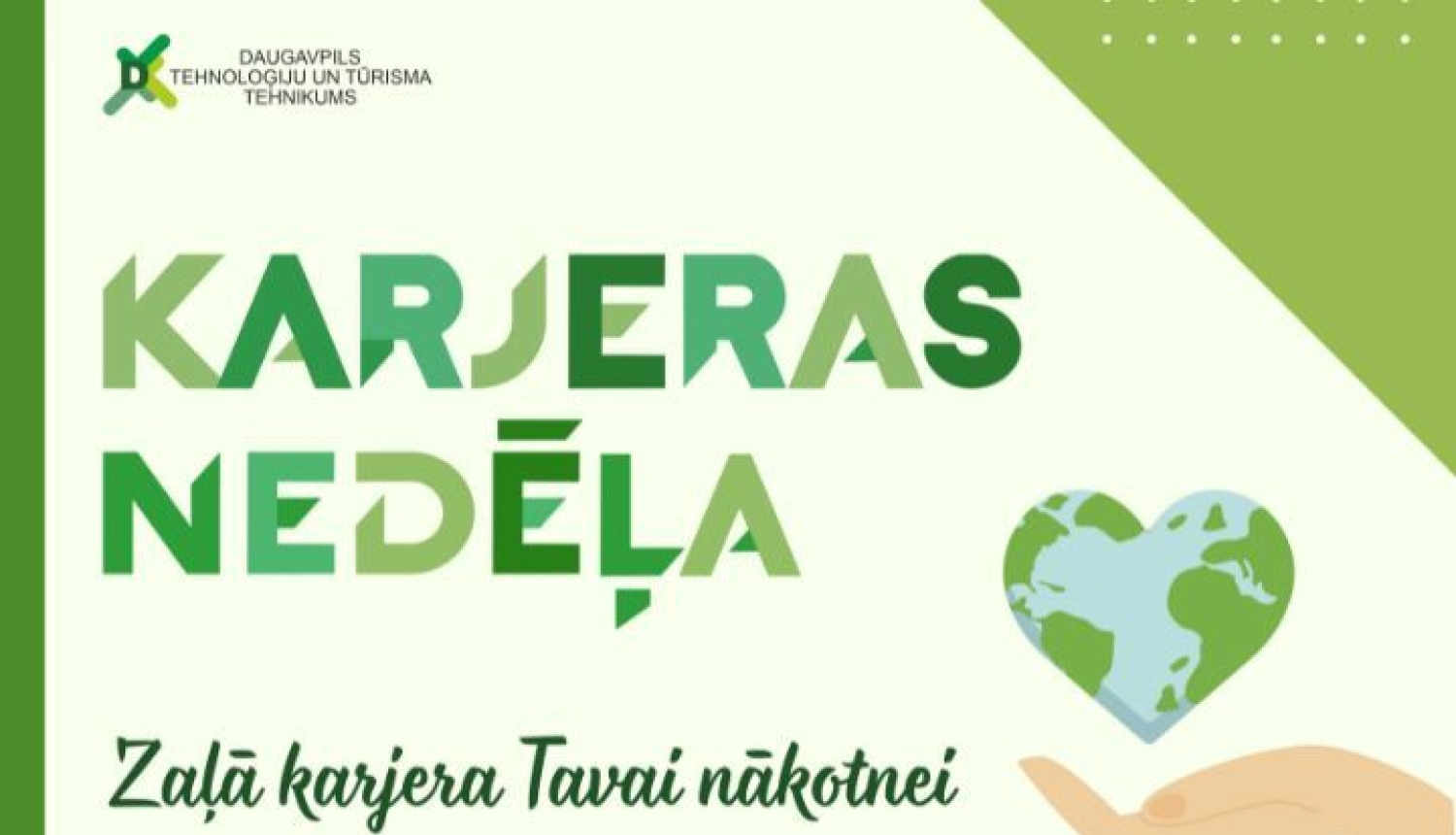 Karjeras nedēļa 2025 – Daugavpils Tehnoloģiju un tūrisma tehnikumā!