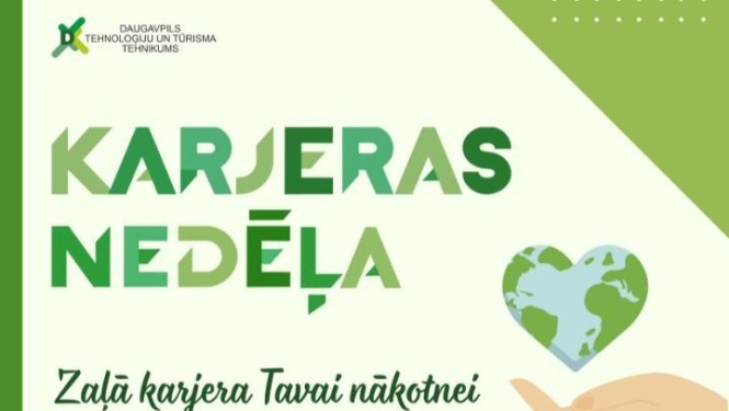 Karjeras nedēļa 2025 – Daugavpils Tehnoloģiju un tūrisma tehnikumā!
